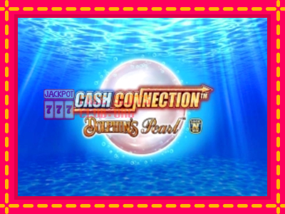 Cash Connection Dolphins Pearl - තව් මැෂින්