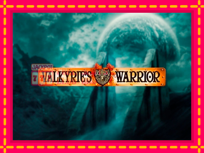 Valkyries Warrior - තව් මැෂින්