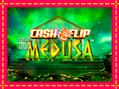 Cash Flip Medusa - තව් මැෂින්