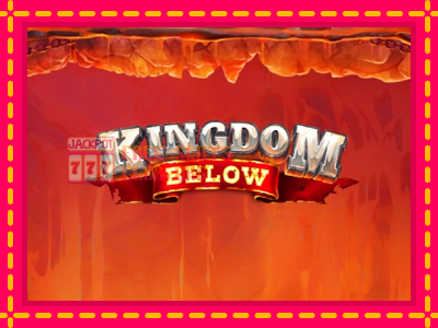 Kingdom Below - තව් මැෂින්