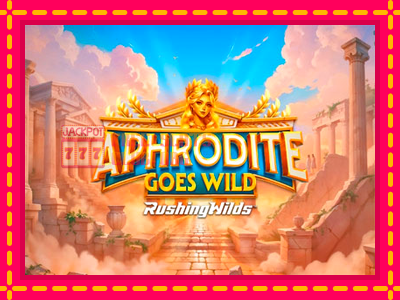 Aphrodite Goes Wild RushingWilds - තව් මැෂින්