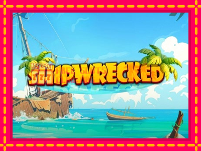 Shipwrecked - තව් මැෂින්