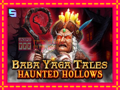 Baba Yaga Tales - Haunted Hollows - තව් මැෂින්