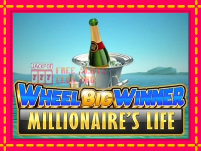 Wheel Big Winner Millionaires Life - තව් මැෂින්