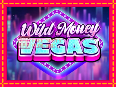 Wild Money Vegas - තව් මැෂින්