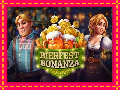 Bierfest Bonanza - තව් මැෂින්