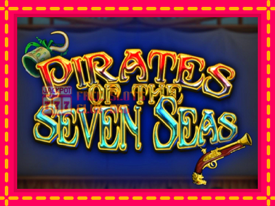 Pirates of the Seven Seas - තව් මැෂින්