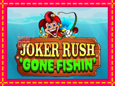 Joker Rush Gone Fishin - තව් මැෂින්