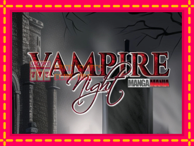 Vampire Night - තව් මැෂින්