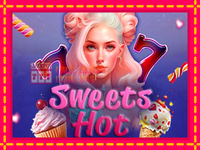 Sweets Hot - තව් මැෂින්