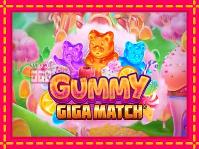 Gummy Giga Match - තව් මැෂින්