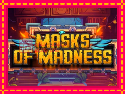 Masks of Madness - තව් මැෂින්