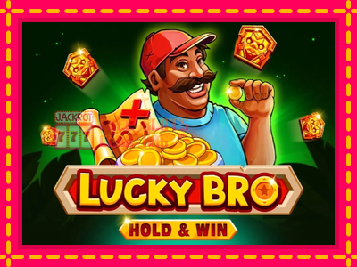 Lucky Bro Hold & Win - තව් මැෂින්