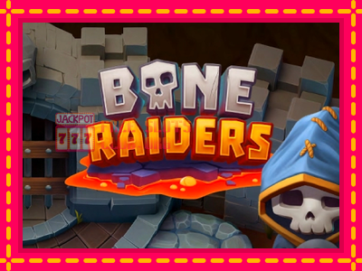 Bone Raiders - තව් මැෂින්