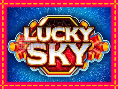 Lucky Sky - තව් මැෂින්