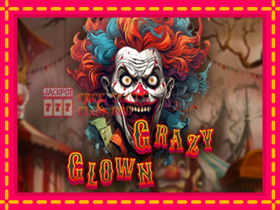 Crazy Clown - තව් මැෂින්