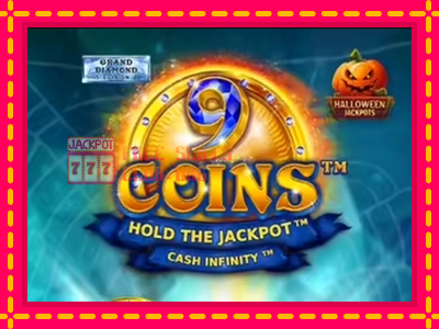 9 Coins Grand Diamond Edition Halloween Jackpots - තව් මැෂින්