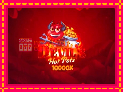 Devils Hot Pots - තව් මැෂින්