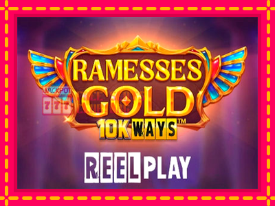 Ramesses Gold 10K Ways - තව් මැෂින්