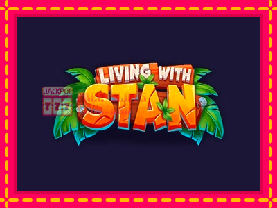 Living with Stan - තව් මැෂින්