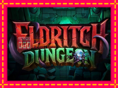 Eldritch Dungeon - තව් මැෂින්