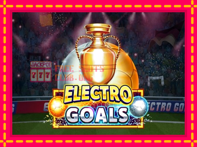 Electro Goals - තව් මැෂින්