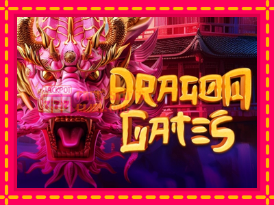 Dragon Gates - තව් මැෂින්