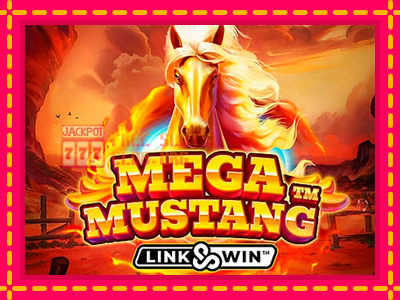 Mega Mustang - තව් මැෂින්