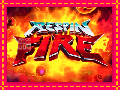 Respin Fire - තව් මැෂින්