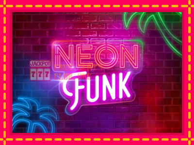 Neon Funk - තව් මැෂින්