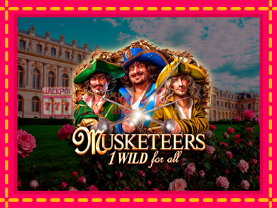 Musketeers 1 Wild for All - තව් මැෂින්