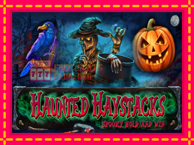 Haunted Haystacks - Spooky Hold and Win - තව් මැෂින්