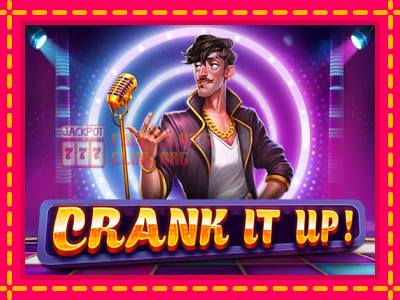 Crank it Up - තව් මැෂින්