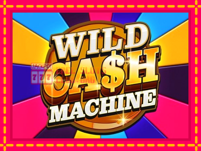 Wild Cash Machine - තව් මැෂින්