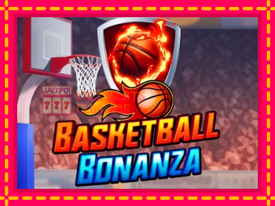 Basketball Bonanza - තව් මැෂින්