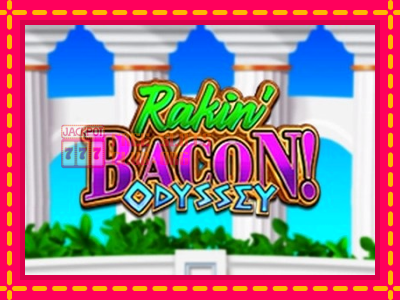 Rakin Bacon Odyssey - තව් මැෂින්