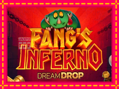 Fangs Inferno Dream Drop - තව් මැෂින්