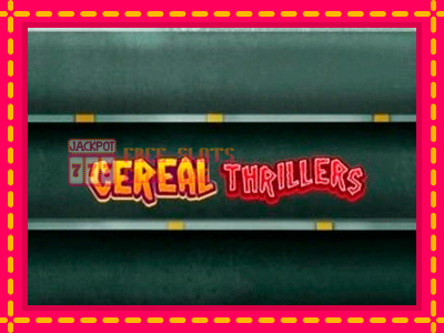 Cereal Thrillers - තව් මැෂින්