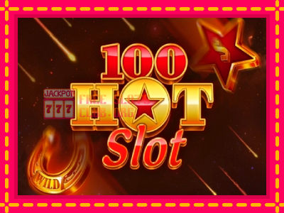 100 Hot Slot - තව් මැෂින්