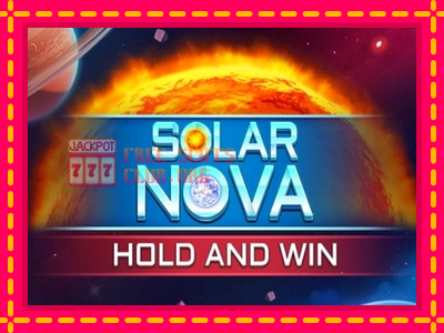 Solar Nova Hold and Win - තව් මැෂින්