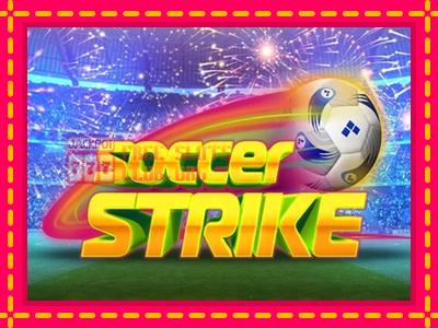 Soccer Strike - තව් මැෂින්