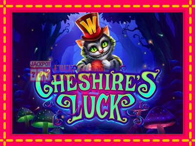 Cheshires Luck - තව් මැෂින්