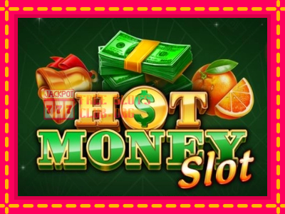 Hot Money Slot - තව් මැෂින්