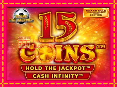 15 Coins Grand Gold Edition Score The Jackpot - තව් මැෂින්