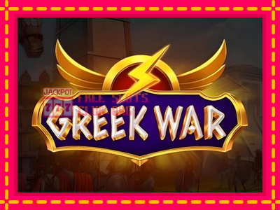 Greek War - තව් මැෂින්