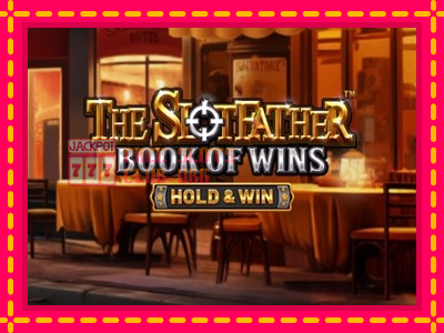 The SlotFather Book of Wins - තව් මැෂින්