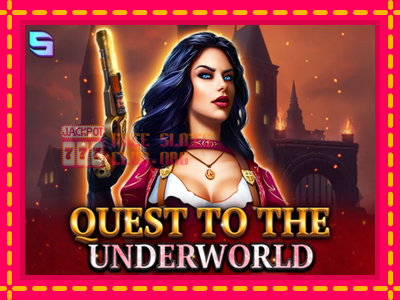 Quest To The Underworld - තව් මැෂින්