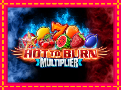 Hot to Burn Multiplier - තව් මැෂින්