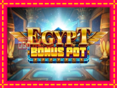 Egypt Bonus Pot - තව් මැෂින්