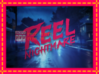 Reel Nightmare - තව් මැෂින්